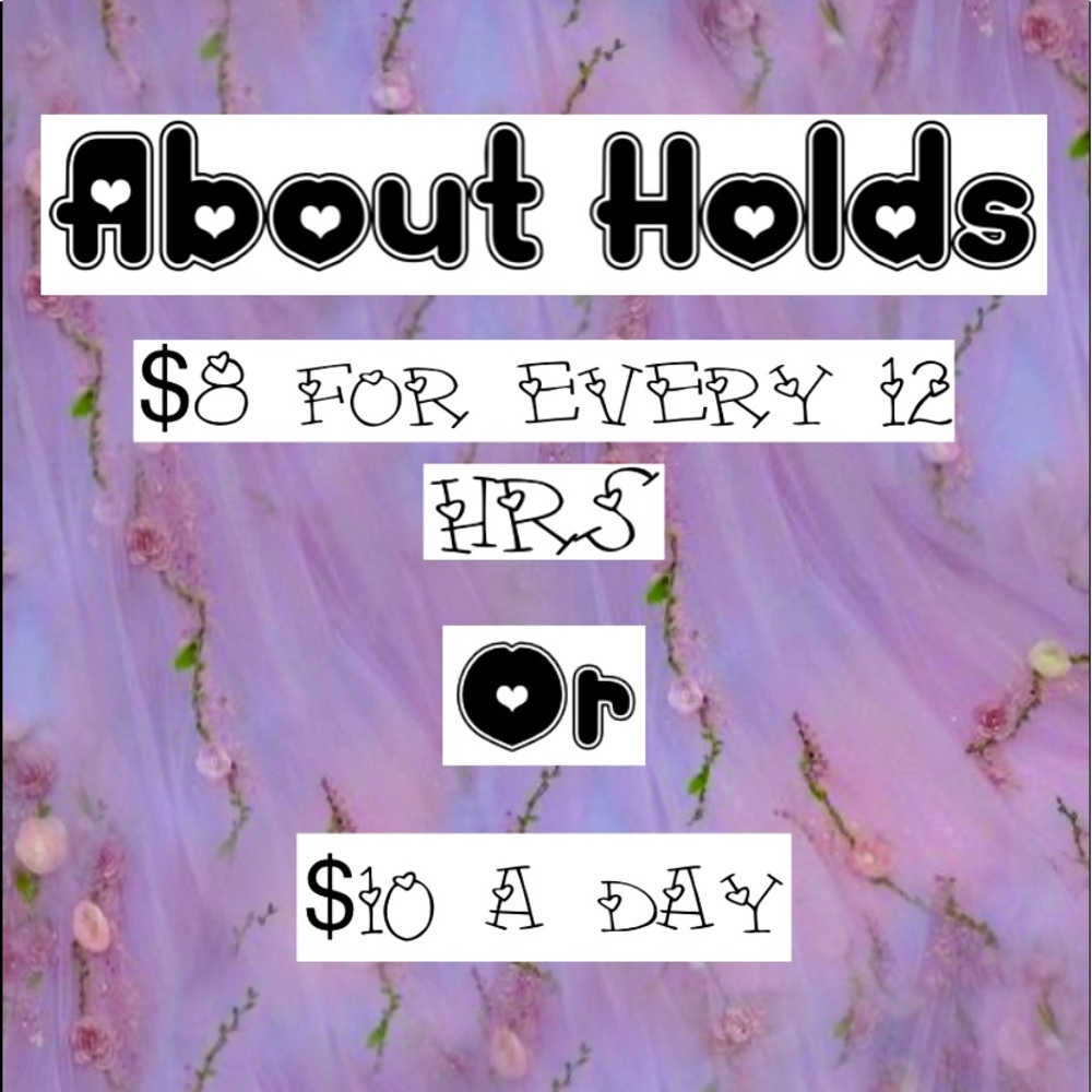 About Holds...